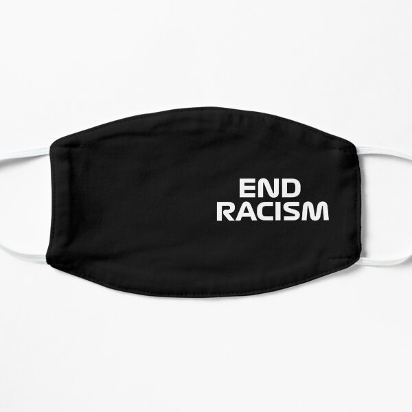 Masque facial End Racism F1 Masque sans plis
