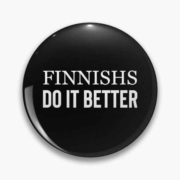 Item preview, Finnishs do it better designed and sold by OldiesGoldies.