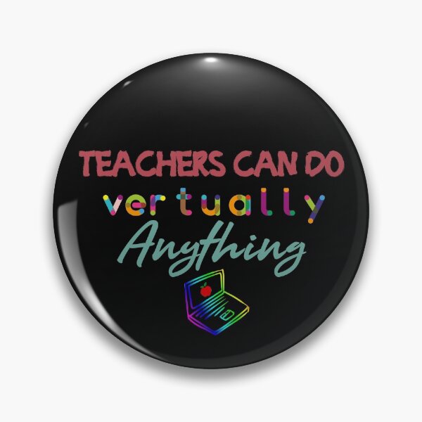 Item preview, Teachers Can Do Virtually Anything designed and sold by Ortzi68.