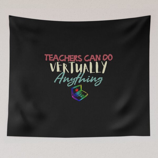 Item preview, Copy of Teachers Can Do Virtually Anything designed and sold by Ortzi68.