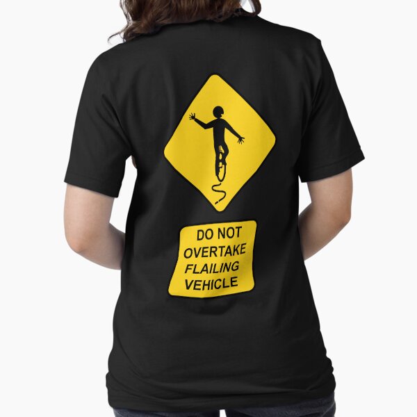 Do Not Overtake Flailing Vehicle Essential T-Shirt