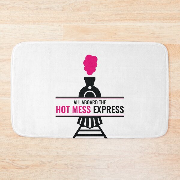Item preview, All Aboard the Hot Mess Express designed and sold by creativecurly.