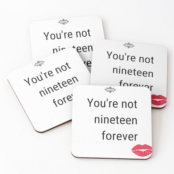 Item preview, Courteeners inspired You're not 19 forever merch designed and sold by Lelly30.