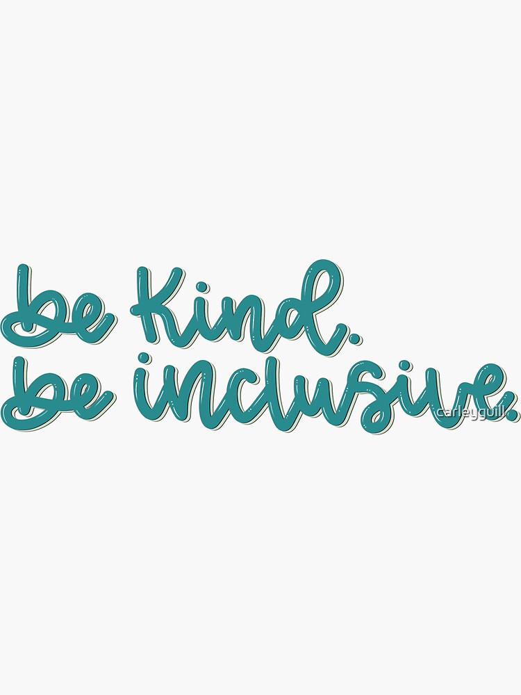 Inclusivity & Kindness Stickers