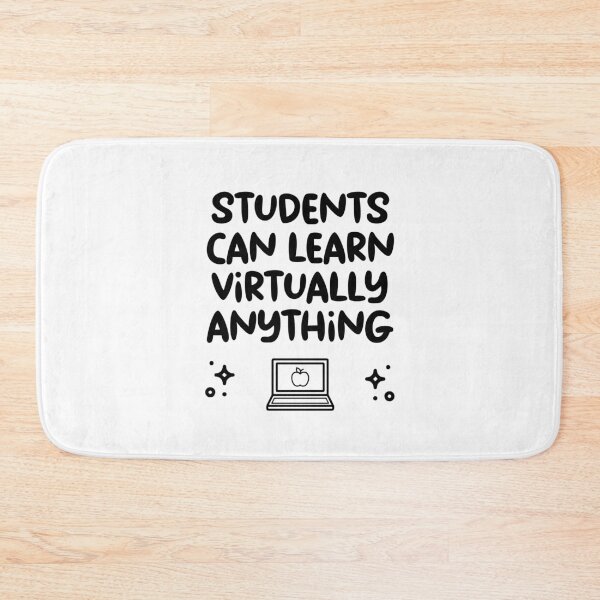 Item preview, Students Can Learn Virtually Anything Quote designed and sold by Identity Club Co.