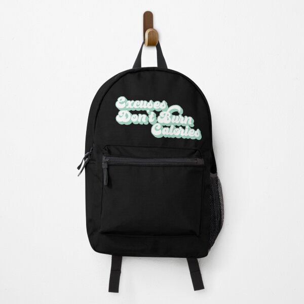 Item preview, Excuses don't burn calories designed and sold by livetogether.
