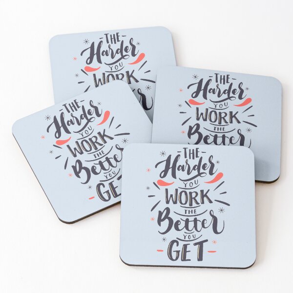 Item preview, Harder you Work Better you Get. designed and sold by RitzuPaul.
