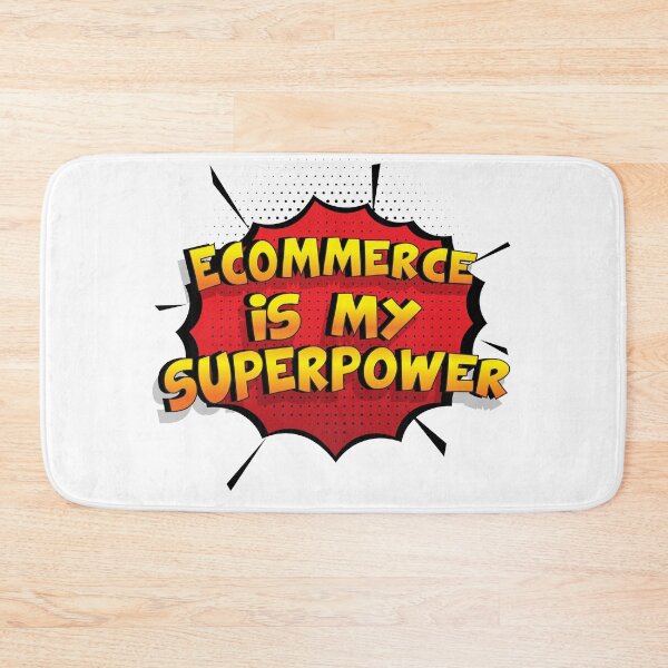 Item preview, Ecommerce is my Superpower Funny Design Ecommerce Gift designed and sold by Custom365.