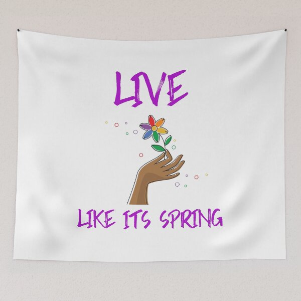 Item preview, Live like its spring  designed and sold by misskrisnov.