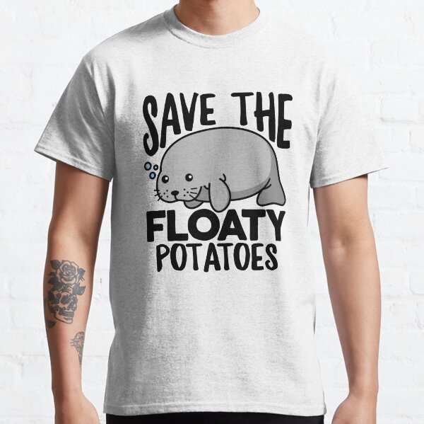 Save The Floaty Potatoes Funny Manatee Classic T-Shirt