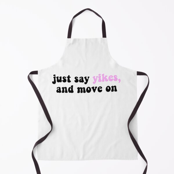Item preview, Just say yikes and move on designed and sold by cherrybombrb.