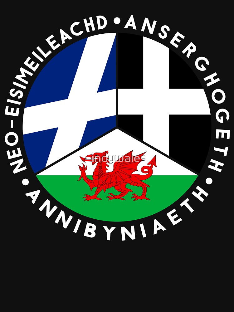 "Scottish, Welsh, Cornish Independence, Celtic Nations" T-shirt by ...