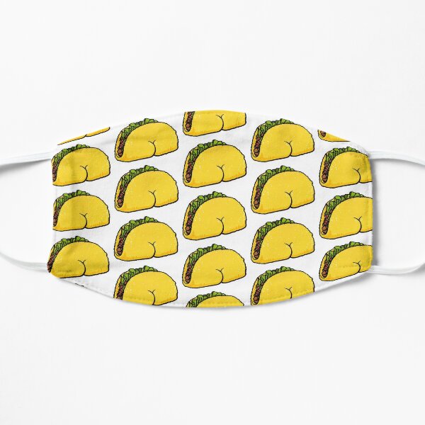 Taco Butt Mask By Briancookart Redbubble 0548