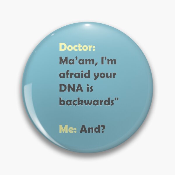 Item preview, Copy of DNA Funny Pun designed and sold by MoLecULaR-biO.