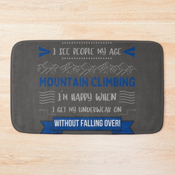 Item preview, I See People My Age Mountain Climbing Getting Old Funny Blue Design designed and sold by Gramsta.