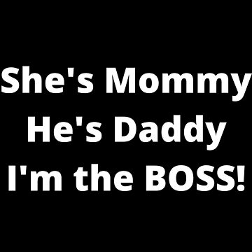 Artwork thumbnail, TheCoffeeCupLife Kids: Mommy, Daddy, Boss! by CoffeeCupLife2