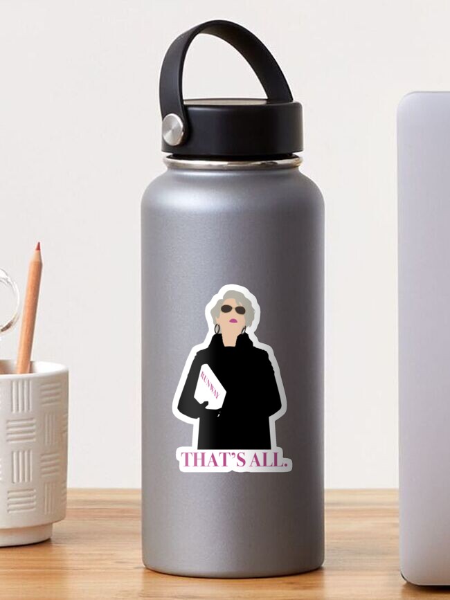 That S All Meryl Streep The Devil Wears Prada Sticker By Lekrome Redbubble