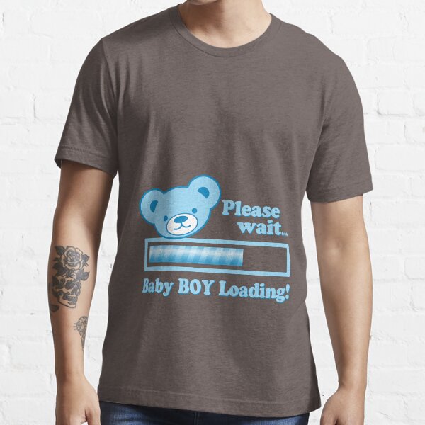 "Please Wait... Baby BOY Loading " Tshirt for Sale by robotface