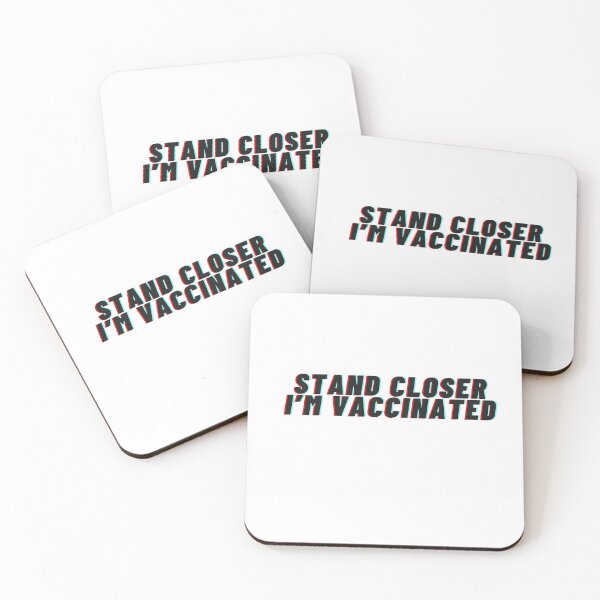 Item preview, Stand Closer I'm vaccinated collection designed and sold by fitpress.