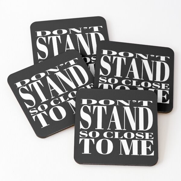 Item preview, Dont Stand So Close To Me Covid 19 Social Distancing designed and sold by stevenwoodcock.