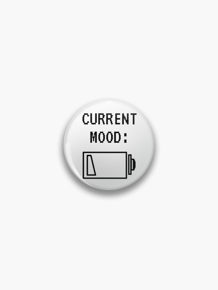 Pin on a mood