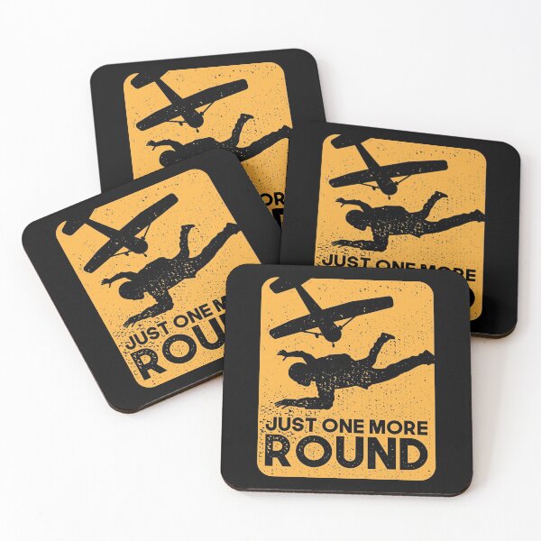 Just One More Round Coasters (Set of 4)
