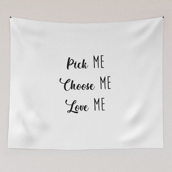 Item preview, Pick Me, Choose Me, Love Me - Grey's Quotes (Black Text) designed and sold by Shoomoodle.