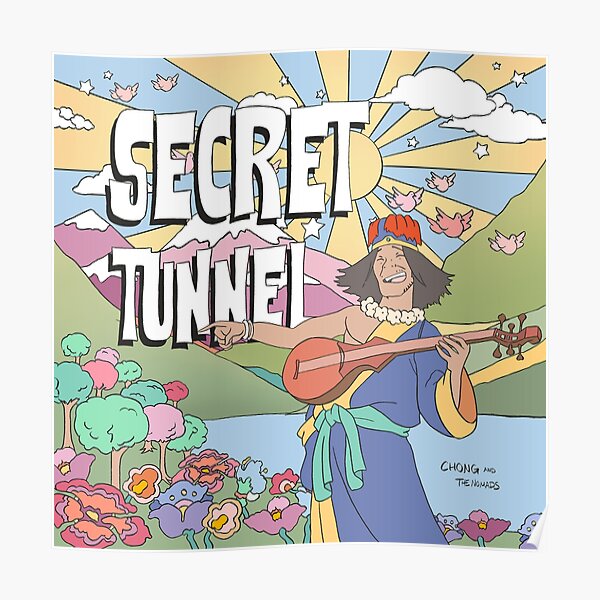 Secret Tunnel by Chong and the Nomads Album Cover Poster