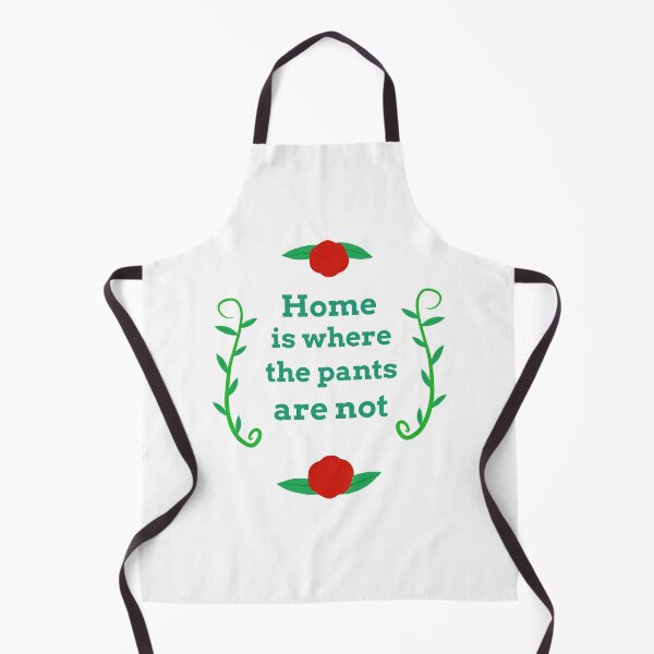 Item preview, “Home is where the pants are not” digital embroidery  designed and sold by SisterRedcap.