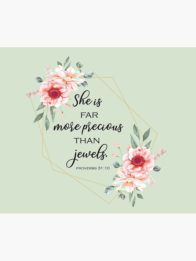 Bible verse she is far more precious than jewels Tapestry