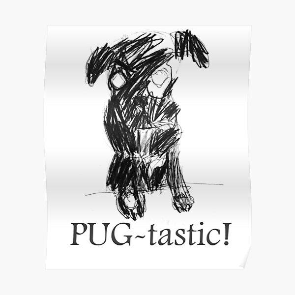 Bubba the PUG by Idan Poster