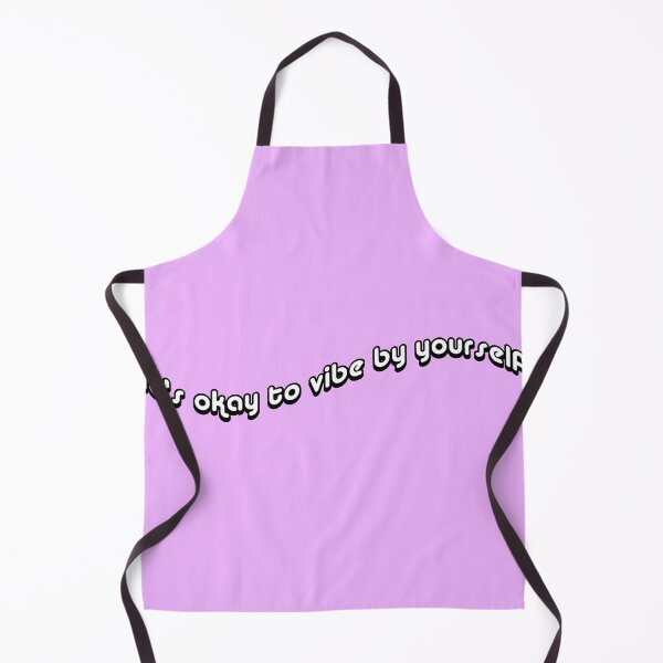 Item preview, it's okay to vibe by yourself quote designed and sold by Jc-Originals.