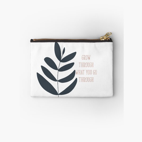 Item preview, Grow Through What You Go Through designed and sold by Pinkmagenta.