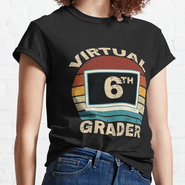 Virtual 6th sixth Grader Distance Learning school Classic T-Shirt