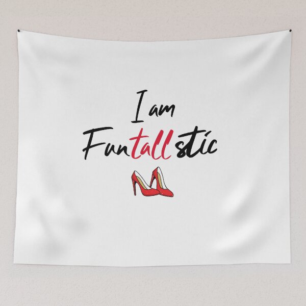 Item preview, I am Funtallstic for tall girls and women designed and sold by TallOne-apparel.