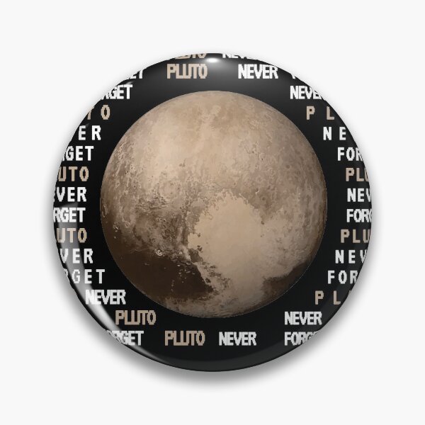 Artikelvorschau, Vergiss niemals Pluto Planet entworfen und verkauft von TheMauveCat.