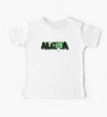 ALOHA Baby Tee