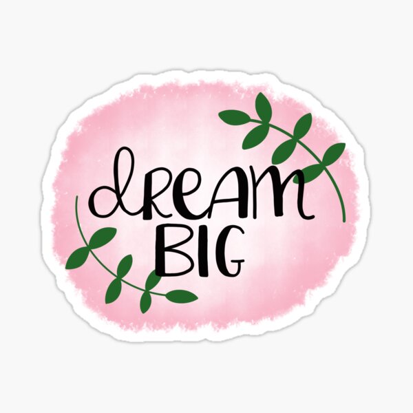 Item preview, Dream big designed and sold by dolphin1128.