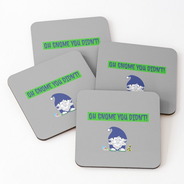 Item preview, Oh gnome you didn’t designed and sold by Monkey204.
