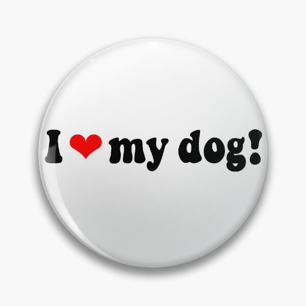 Item preview, i love my dog designed and sold by emmmcc.