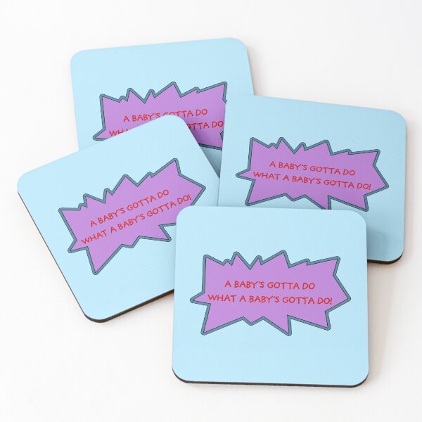 Item preview, Copy of a baby's gotta do what a baby's gotta do! designed and sold by Selina Ferragamo.
