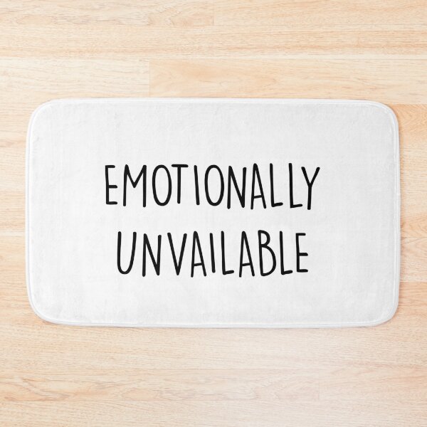 Item preview, Emotionally Unvailable Edition designed and sold by FoGow Store.