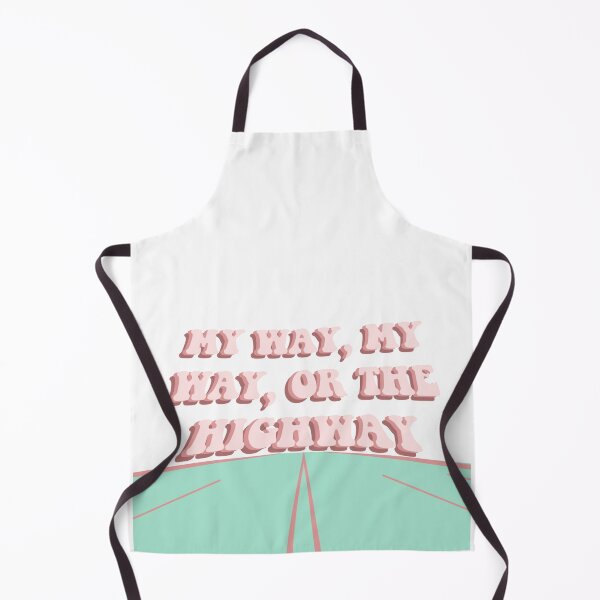 Item preview, My way, my way, or the highway designed and sold by Leshlie Guzmán.