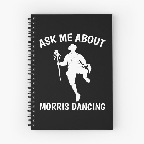 Item preview, Funny Dancer Ask Me About Morris Dancing graphic designed and sold by jakehughes2015.