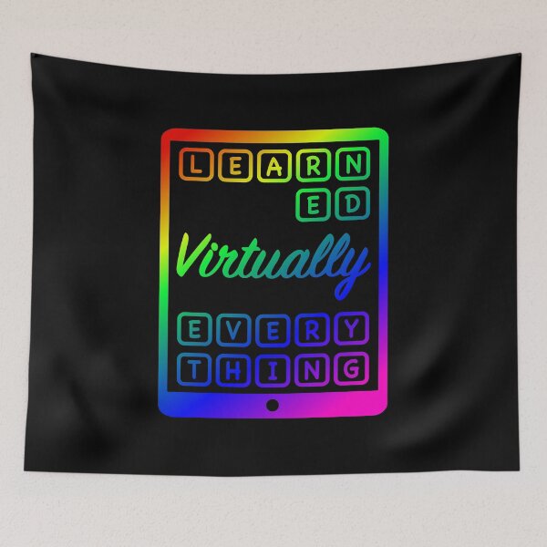 Item preview, Learned Virtually Everything (Tablet-Colour) designed and sold by dezanli.