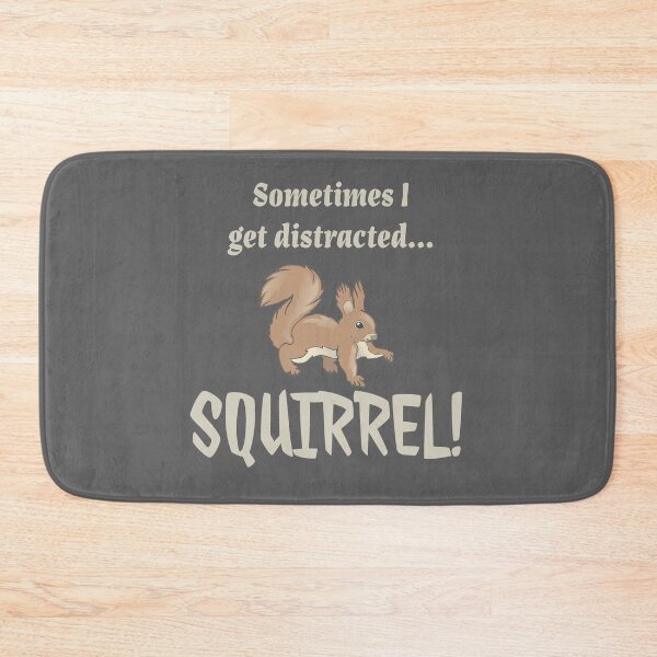 Item preview, Sometimes I get distracted Squirrel  designed and sold by Monkey204.