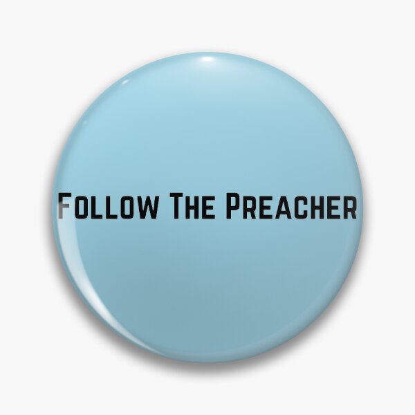 Artikelvorschau, Follow The Preacher (Black) entworfen und verkauft von OneCherubim.