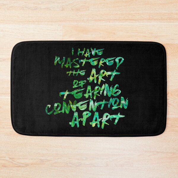 Item preview, I have mastered the art of tearing convention apart designed and sold by Theatre Thoughts.
