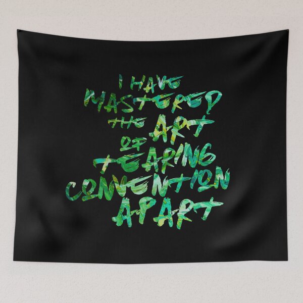 Item preview, I have mastered the art of tearing convention apart designed and sold by Theatre Thoughts.