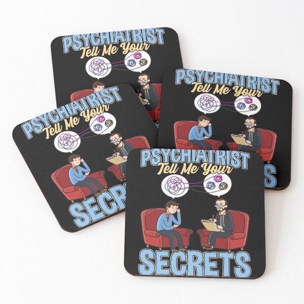 Item preview, PSYCHIATRIST Tell Me Your Secrets designed and sold by BampiQ.